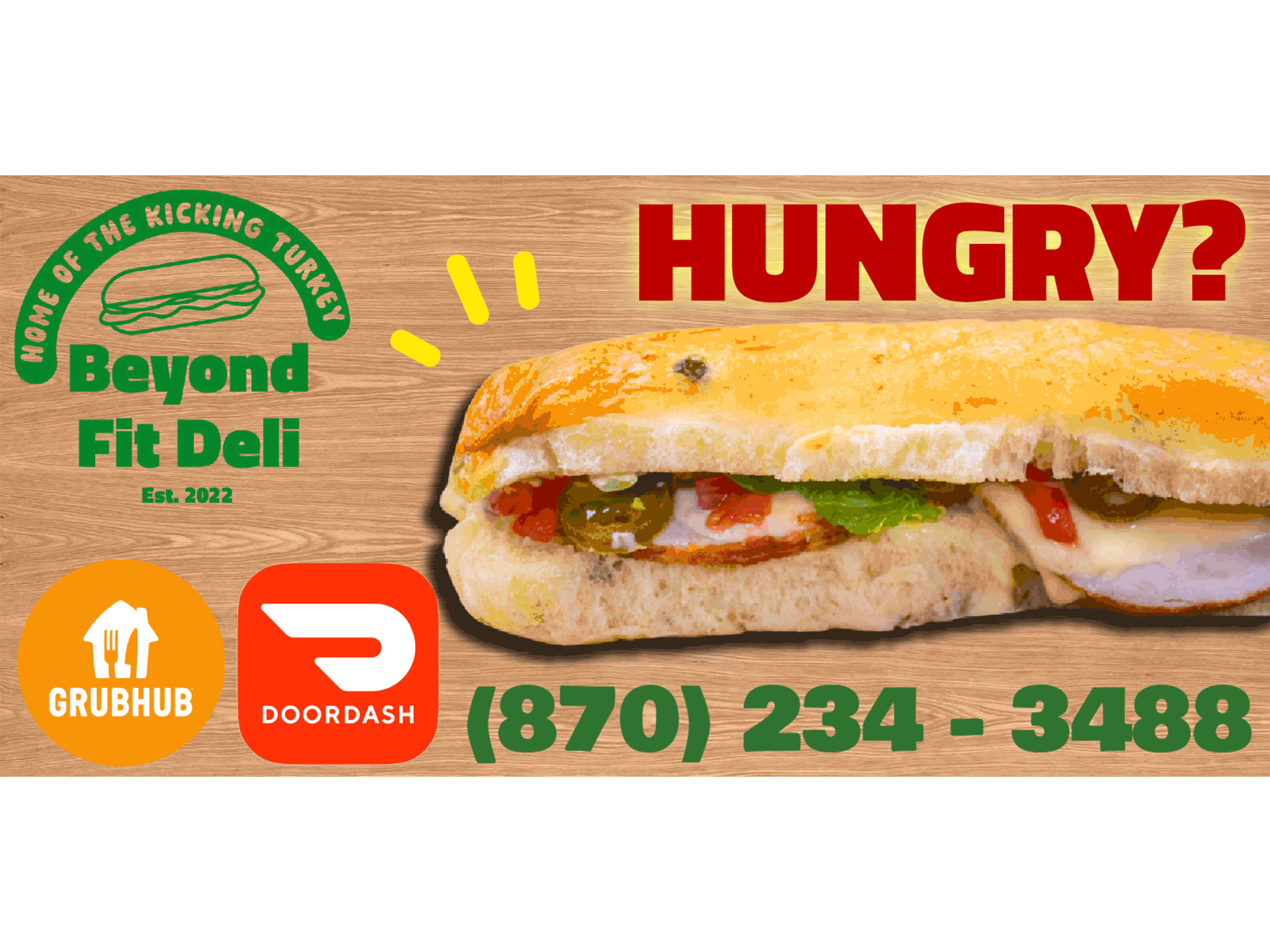 10x20 billboard promoting beyond fit deli's  kickin turkey